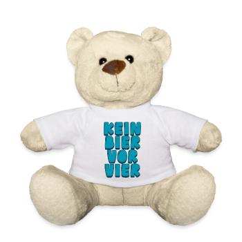 Kein Bier vor Vier - Teddy - Weiß - Vorne