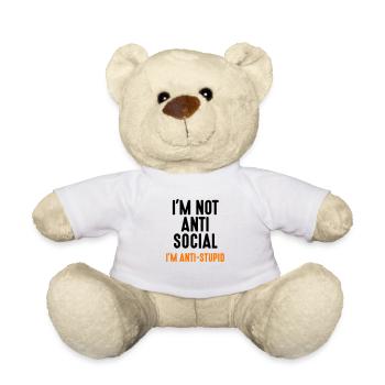 i'm not anti-social anti-stupid Idiot Depp Narren - Teddy - Weiß - Vorne