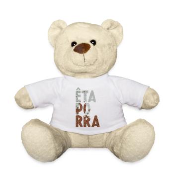 Êta Porra - Nounours - blanc - Devant