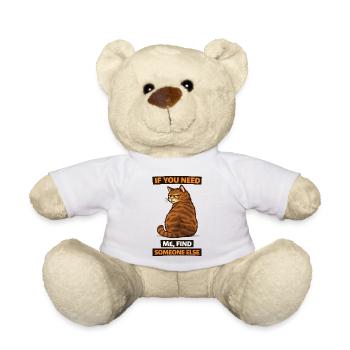 Si tu as besoin de moi, trouve quelqu’un d’autre, Cat - Nounours - blanc - Devant