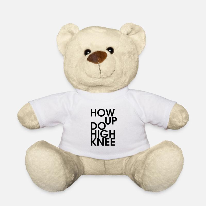 Hau ab du Heini oder How up do high knee - Teddy - Weiß