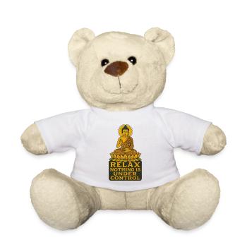 Relax nothing is in control - Teddy Bear - white - Front