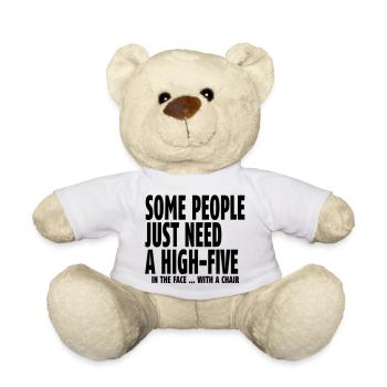 some people need a high five in the face I - Teddy - Weiß - Vorne
