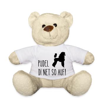 Pudel di net so auf! T-Shirt Wienerisch - Teddy - Weiß - Vorne