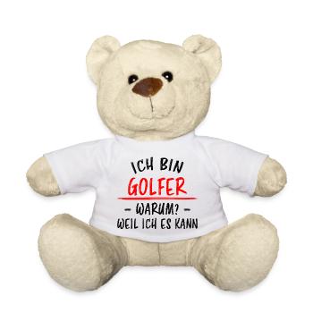 Golfer Hobby Golf Lustiger Spruch Spieler Geschenk - Teddy - Weiß - Vorne