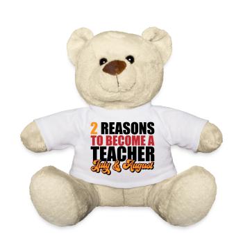 2 Gründe Lehrer zu werden | Farben änderbar - Teddy - Weiß - Vorne