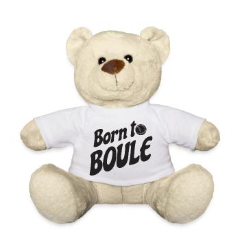 Born to Boule dicton pour Bouler et Pétanque - Nounours - blanc - Devant
