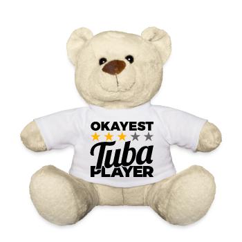 Okayest Tuba Player - Teddy Bear - white - Front