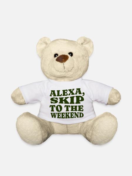Alexa, Skip to the Weekend - Teddy - Weiß