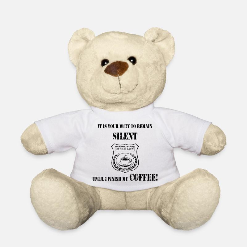 Kaffee zuerst - Abzeichen des Schweigens - Teddy - Weiß