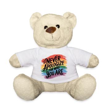 Never Apologize For Who You Are - Teddy Bear - white - Front