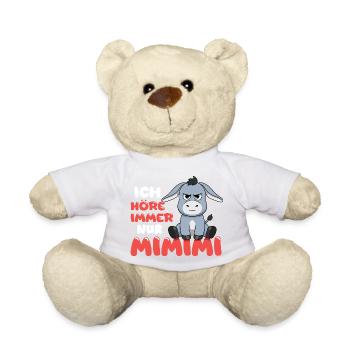 Ich Höre Immer Nur Ein Mimimi Esel - Teddy - Weiß - Vorne