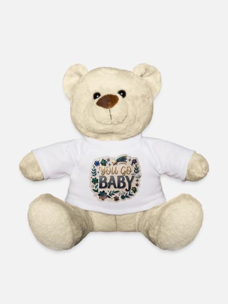 You Go, Baby - Teddy Bear - white