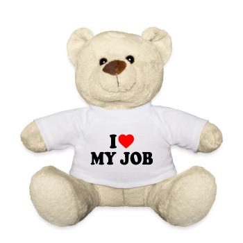 I love my job - Teddy - Weiß - Vorne