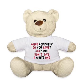 what computer do you have 2c - Nounours - blanc - Devant