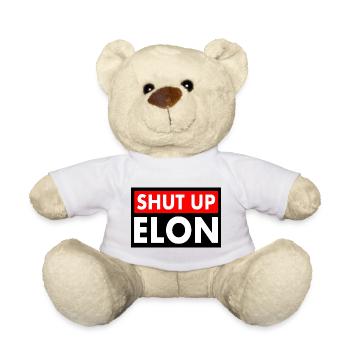 shut up elon - Teddy - Weiß - Vorne