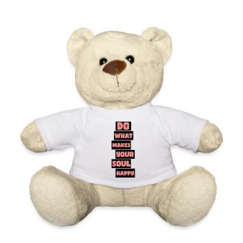 Was deine Seele glücklich macht - Teddy - Weiß - Vorne