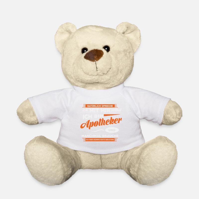 Lustiges Apotheker Shirt,Apotheke, Geschenk, Beruf - Teddy - Weiß