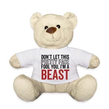 Lass dich nicht von diesem hübschen Gesicht täuschen Ich bin ein Biest - Teddy - Weiß - Vorne