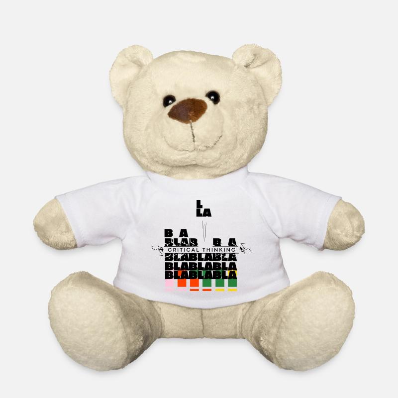 Kritisches Denken | bla bla bla nicht mehr - Teddy - Weiß