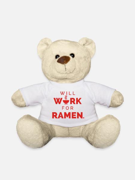 Will Work For Ramen – Lustiger Food Spruch - Teddy - Weiß