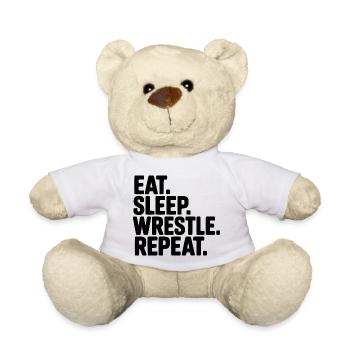 Eat. Sleep. Wrestle. Repeat. - Teddy Bear - white - Front