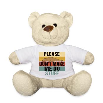 Please Don’t Make Me Do Stuff Sea Lion Retro - Teddy Bear - white - Front