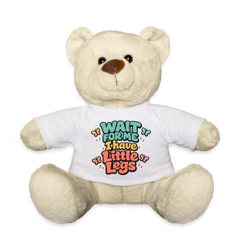 Attends-moi Petites Jambes Humour Enfant - Nounours - blanc - Devant