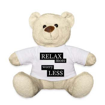 Relax more, worry less - Teddy Bear - white - Front
