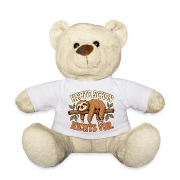 Faultier Heute schon nichts vor Shirt - Teddy - Weiß - Vorne