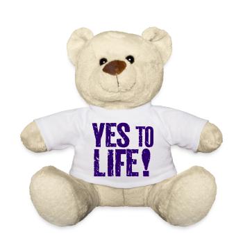 "YES TO LIFE" . Oui à la vie - Nounours - blanc - Devant