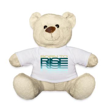 Born to rise up - Teddy Bear - white - Front