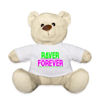 Raver forever - Teddy Bear - white - Front
