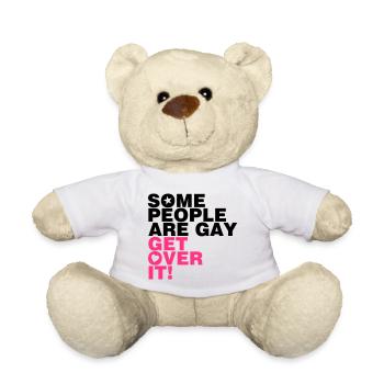 SOME PEOPLE ARE GAY, GET OVER IT! - Teddy - Weiß - Vorne