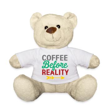 Coffee Before Reality - Teddy Bear - white - Front