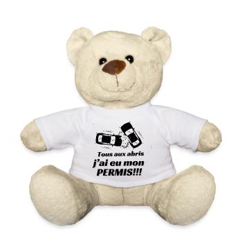 Tous aux abris, j'ai eu mon permis!!! - Nounours - blanc - Devant