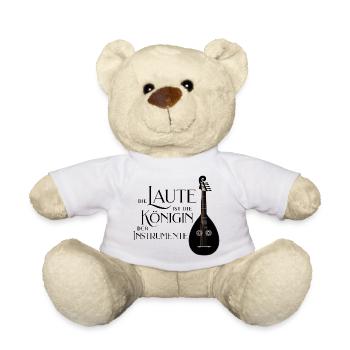 Die Laute ist die Königin der Instrumente - Teddy - Weiß - Vorne