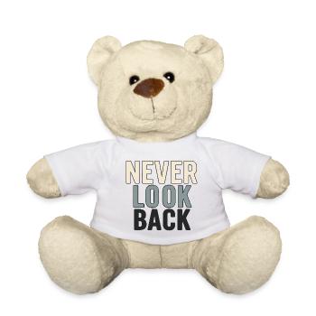 Ne regardez jamais en arrière - Nounours - blanc - Devant