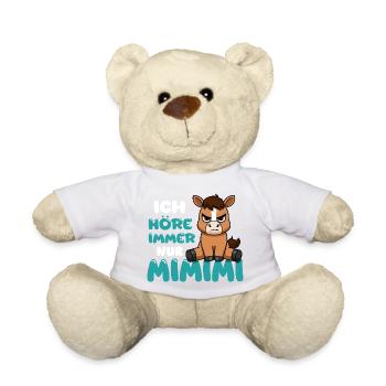 Ich Höre Immer Nur Ein Mimimi Pferd - Teddy - Weiß - Vorne