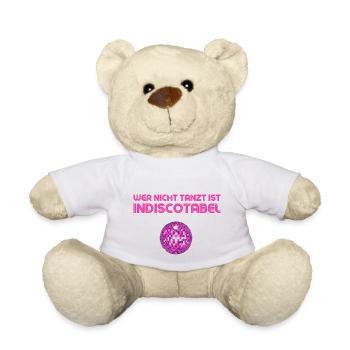 Wer nicht tanzt ist indiscotabel - Teddy - Weiß - Vorne