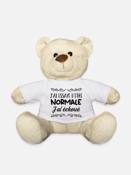 J'Suis Pas une Fille Normale - Nounours - blanc