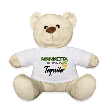 Mamacita needs mas Tequila - Teddy - Weiß - Vorne