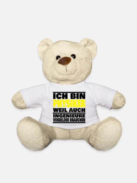 lustiger Spruch Physiker Abschluss Geschenk Idee - Teddy - Weiß