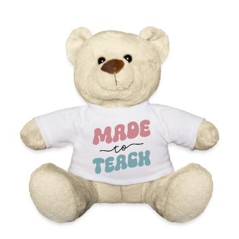Made To Teach - Cadeau de l’enseignant - Nounours - blanc - Devant