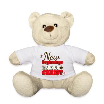 New Beginnings in Jesus Christ - Teddy Bear - white - Front