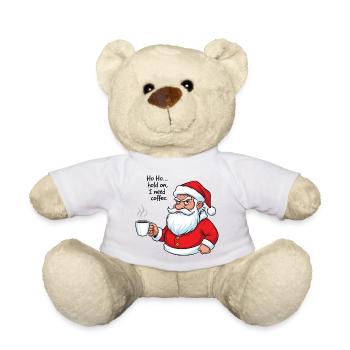 Ho Ho... Ich brauche Kaffee - Teddy - Weiß - Vorne