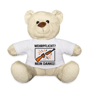 Wehrpflicht Nein Danke – Kriegsdienstverweigerung - Teddy - Weiß - Vorne
