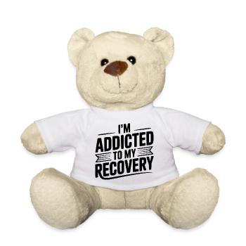 Ich bin süchtig nach meiner Genesung - Teddy - Weiß - Vorne