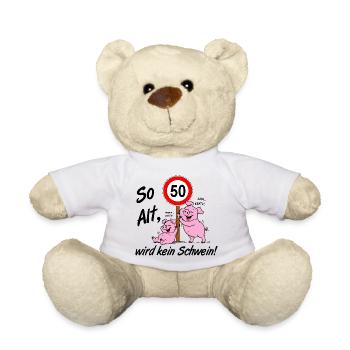 50 Jahre , 50.Geburtstag so Alt wird kein Schwein - Teddy - Weiß - Vorne