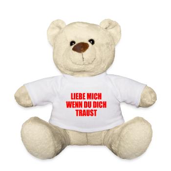 Liebe mich wenn du dich traust - Teddy - Weiß - Vorne